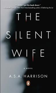 Silent Wife, A.S. A Harrison