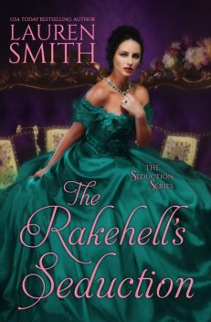 The Rakehell’s Seduction, Lauren Smith