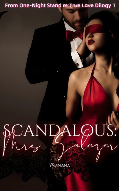 Scandalous: Mrs. Salazar, Yñanana