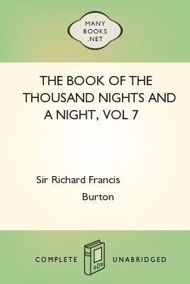 The Book of the Thousand Nights and a Night, vol 7, Richard Burton