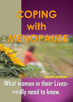 Coping with Menopause, Kristy Jenkins