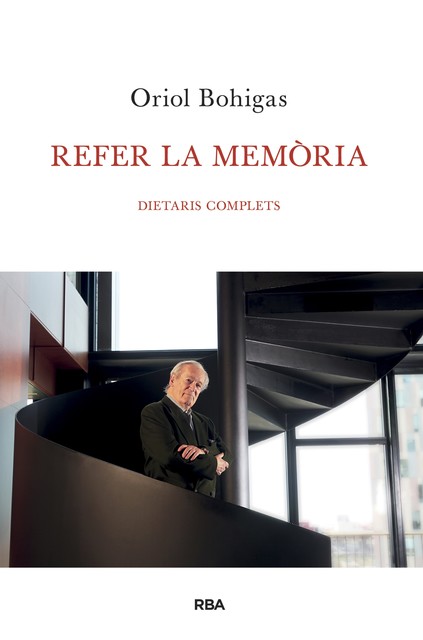Refer la memòria, Oriol Bohigas