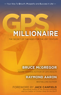 GPS Millionaire, Raymond Aaron, Bruce McGregor