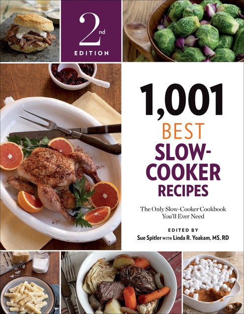 1,001 Best Slow-Cooker Recipes, Linda R. Yoakam, Sue Spitler