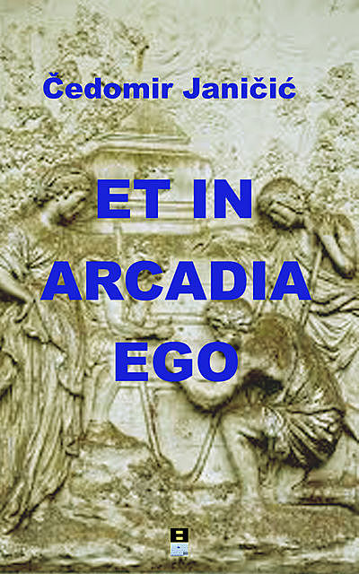 Et In Arcadia Ego, Cedomir Jancic