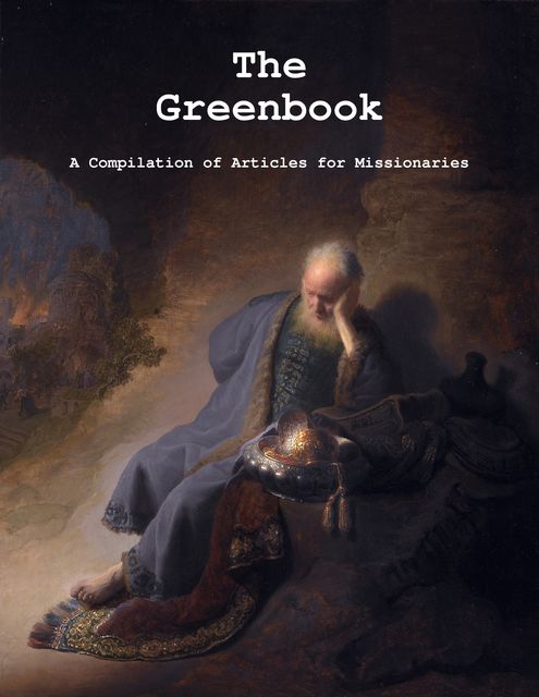 The Greenbook: A Compilation of Articles for Missionaries, Trevor Smith