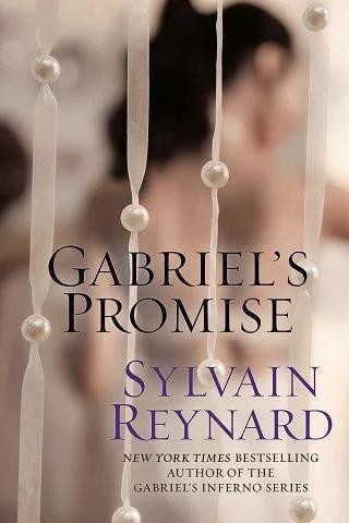 Gabriel's Promise, Sylvain Reynard
