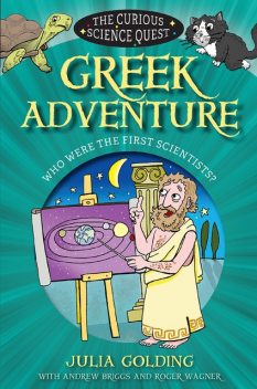 Greek Adventure, Julia Golding, Andrew Briggs, Roger Wagner