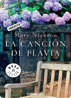 La Canción De Flavia, Mary Nickson