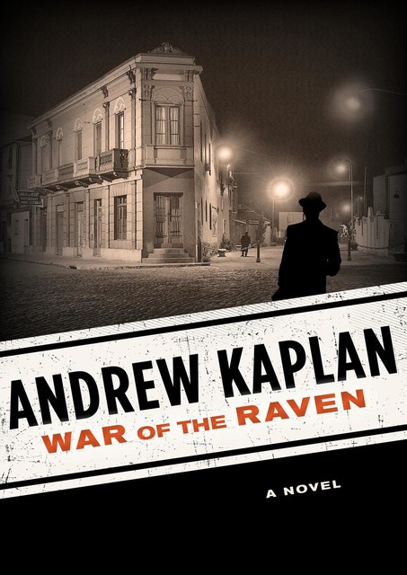 War of the Raven, Andrew Kaplan