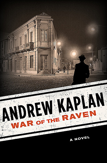 War of the Raven, Andrew Kaplan