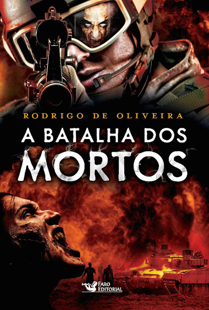 A Batalha dos Mortos, Rodrigo de Oliveira