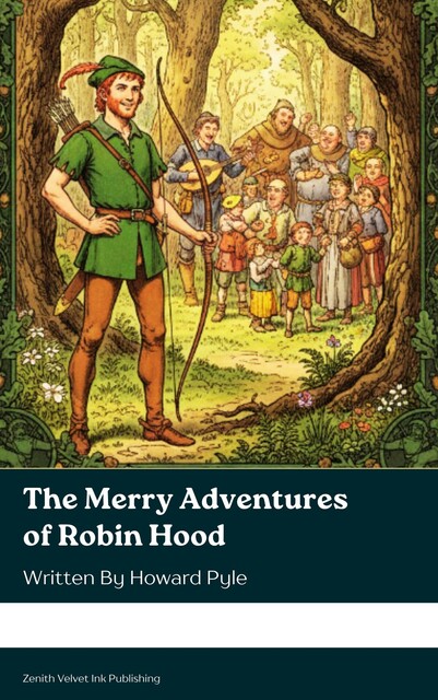 The Merry Adventures of Robin Hood, Howard Pyle