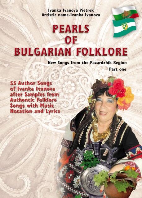 Pearls of Bulgarian Folklore, Ivanka Ivanova Pietrek