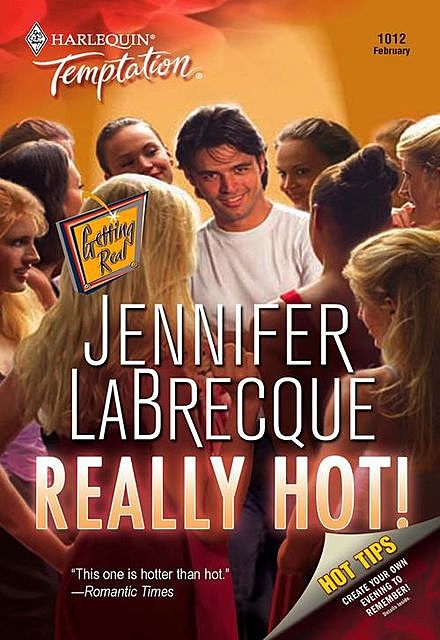 Really Hot, Jennifer LaBrecque