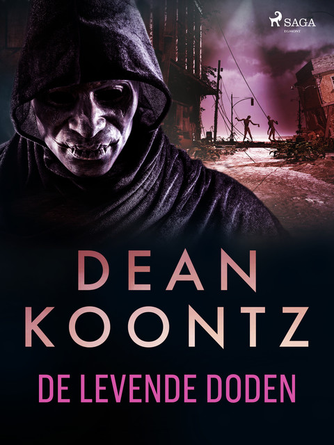 De levende doden, Dean Koontz