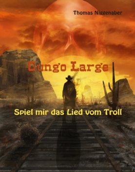 Gungo Large – Spiel mir das Lied vom Troll, Thomas Niggenaber