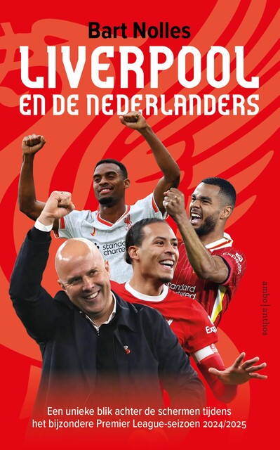 Liverpool en de Nederlanders, Bart Nolles