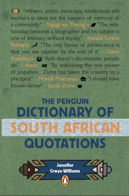The Penguin Dictionary of South Africa Quotations, Jennifer Crwys-Williams