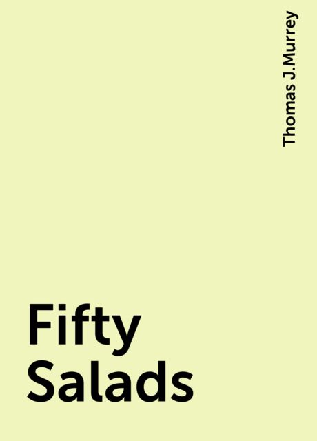 Fifty Salads, Thomas J.Murrey