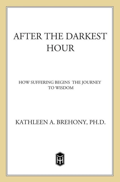 After the Darkest Hour, Kathleen A. Brehony