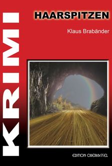 Haarspitzen, Klaus Brabänder
