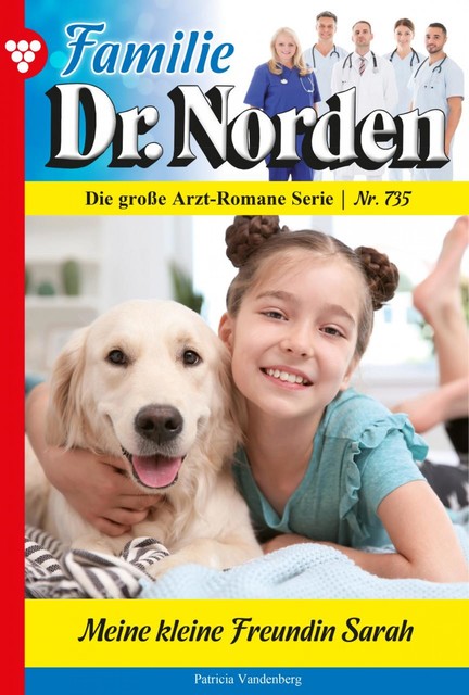 Familie Dr. Norden 735 – Arztroman, Patricia Vandenberg