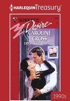 Operation Mommy, Caroline Cross