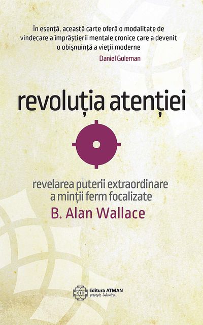 Revoluția atenției, B.Alan Wallace
