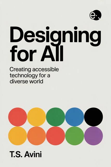 Designing for AII, T. S Avini