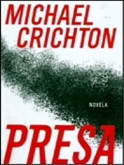 Presa, Michael Crichton