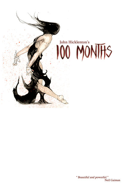 100 Months, John Hicklenton