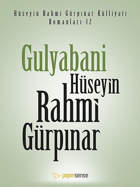 Gulyabani, Hüseyin Rahmi Gürpınar