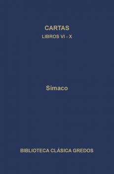 Cartas. Libros VI-X, Símaco