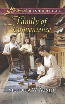 Family Of Convenience, Victoria Austin