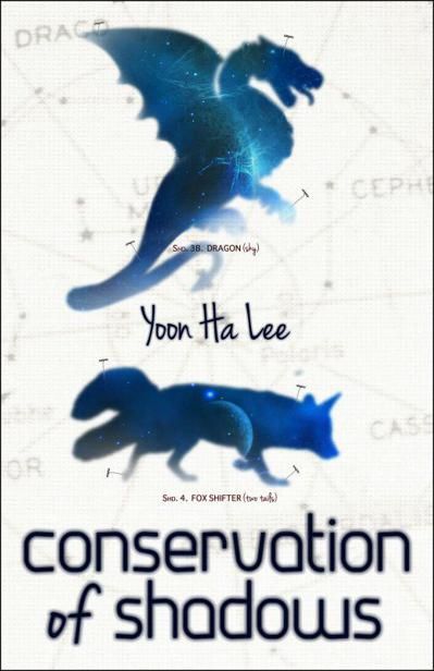 Conservation of Shadows, Yoon Ha Lee