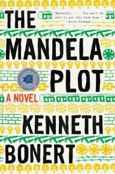 The Mandela Plot, Kenneth Bonert