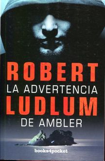La Advertencia De Ambler, Robert Ludlum