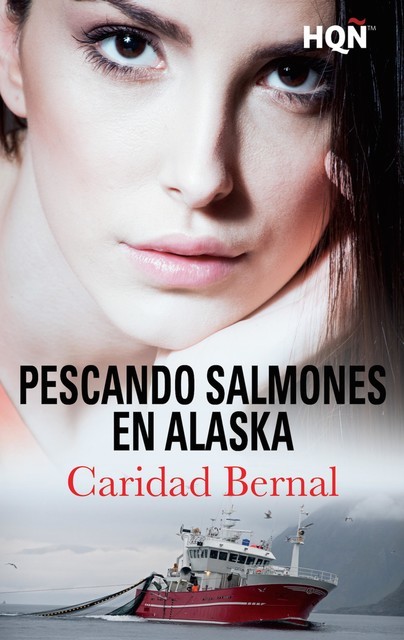 Pescando salmones en Alaska, Caridad Bernal Pérez