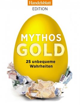 Mythos Gold, Handelsblatt GmbH