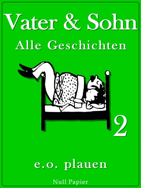 Vater & Sohn – Band 2, Erich Ohser