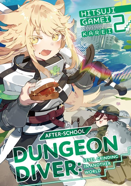 After-School Dungeon Diver: Level Grinding in Another World Volume 2, Gamei Hitsuji