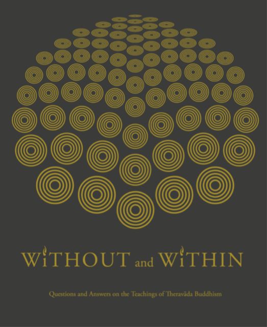without and within, Ajahn Jayasaro