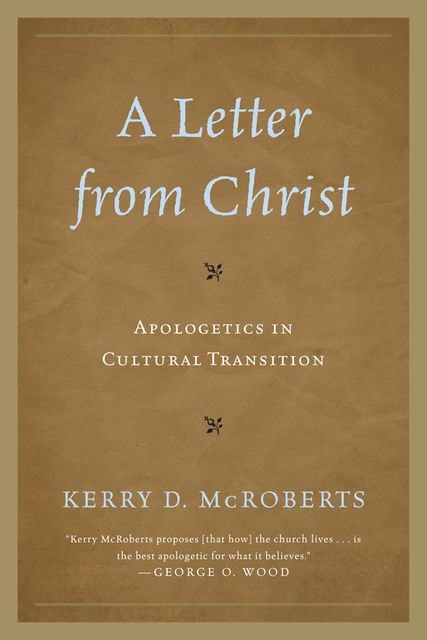 A Letter from Christ, Kerry D. McRoberts