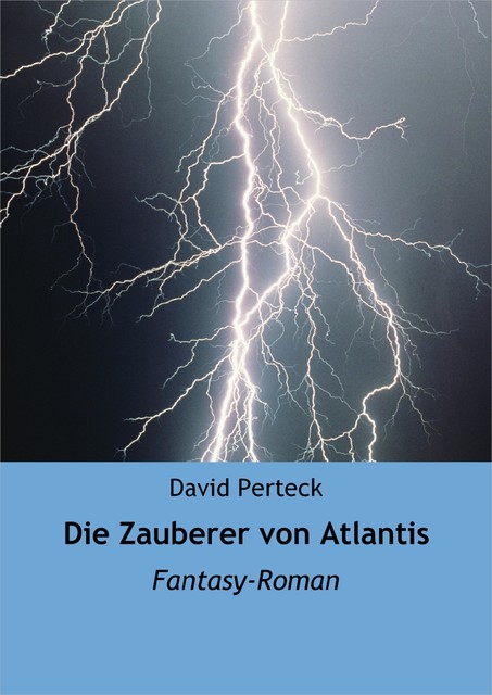 Die Zauberer von Atlantis, David Perteck