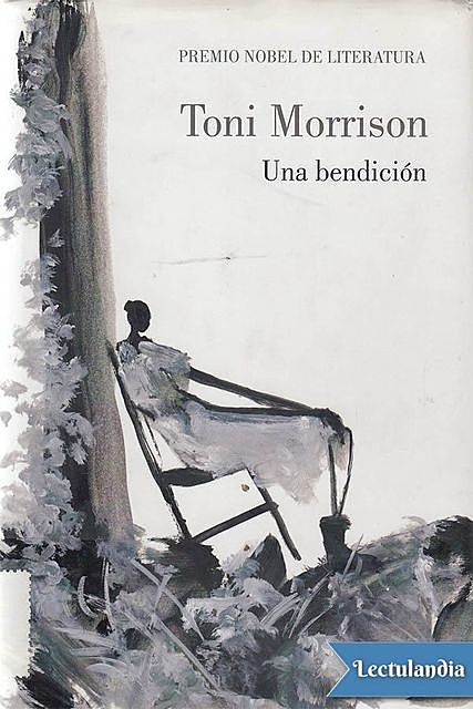 Una bendición, Toni Morrison
