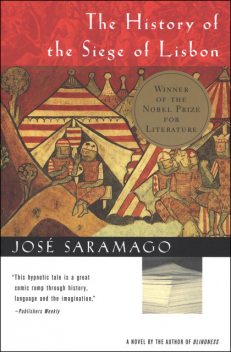 The History of the Siege of Lisbon, José Saramago