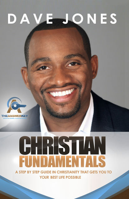 Christian Fundamentals, Dave Jones