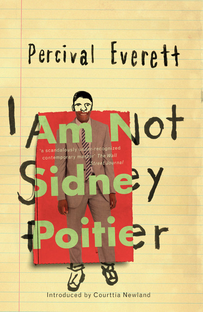 I Am Not Sidney Poitier, Percival Everett