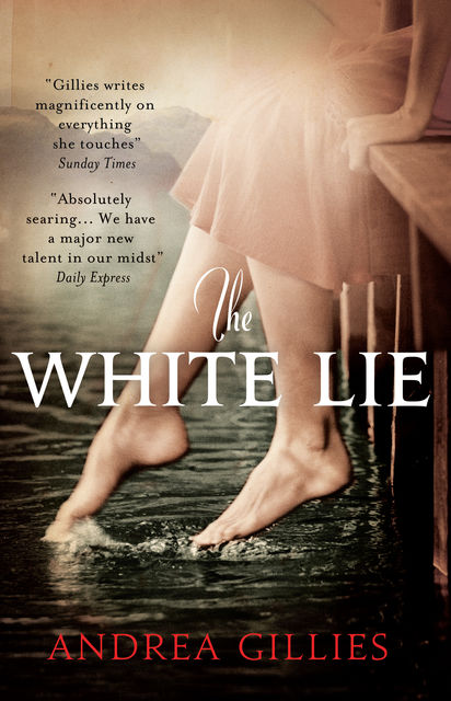 The White Lie, Andrea Gillies